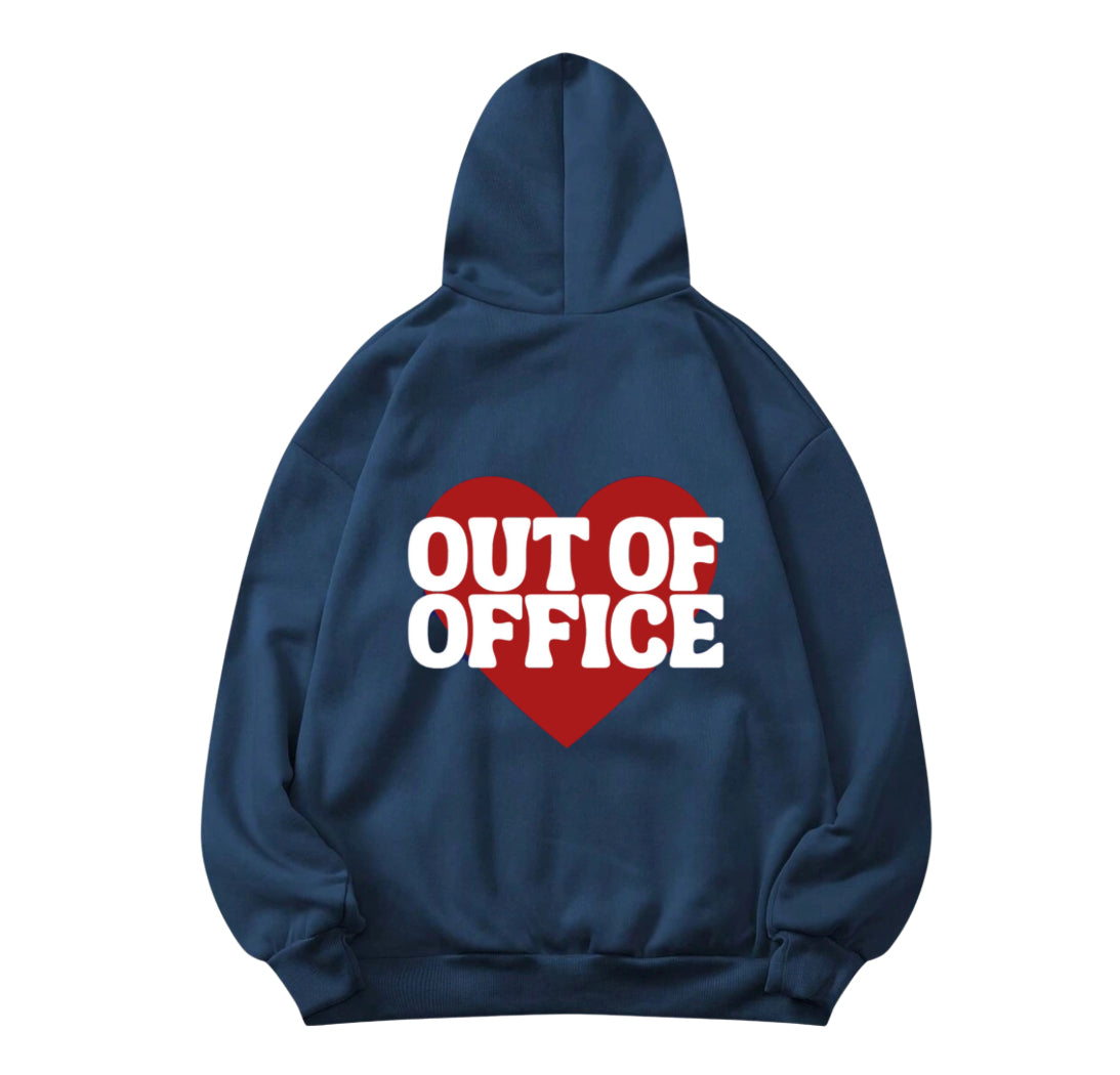 Out Of Office Hoodie