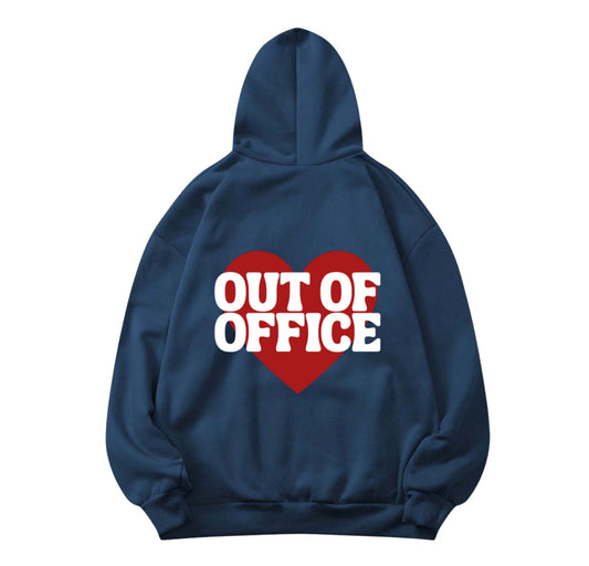 Out Of Office Hoodie