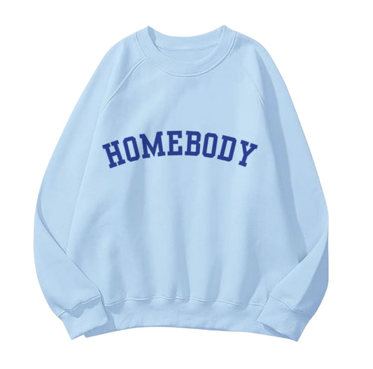 Homebody Sweatshirt